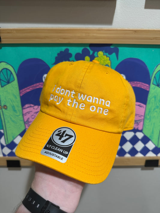 i don't wanna pay the one - sadboi hat #1 PREORDER
